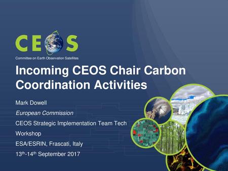 Incoming CEOS Chair Carbon Coordination Activities
