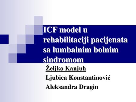 ICF model u rehabilitaciji pacijenata sa lumbalnim bolnim sindromom