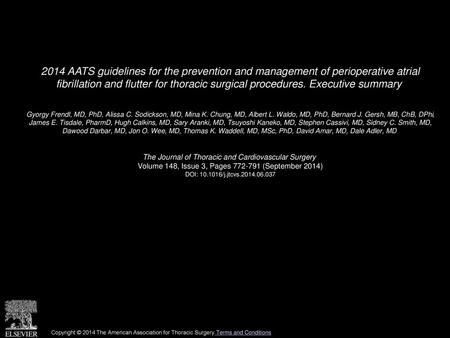 2014 AATS guidelines for the prevention and management of perioperative atrial fibrillation and flutter for thoracic surgical procedures. Executive summary 