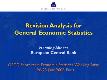 Revision Analysis for General Economic Statistics