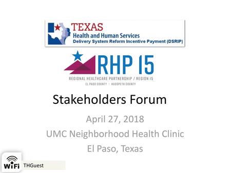 April 27, 2018 UMC Neighborhood Health Clinic El Paso, Texas