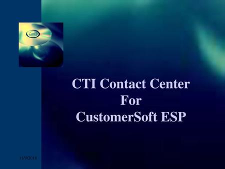 CTI Contact Center For CustomerSoft ESP