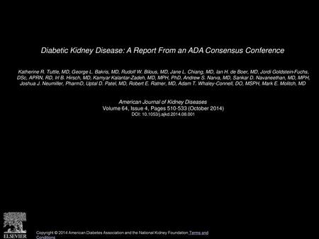 Diabetic Kidney Disease: A Report From an ADA Consensus Conference