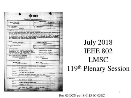 July 2018 IEEE 802 LMSC 119th Plenary Session