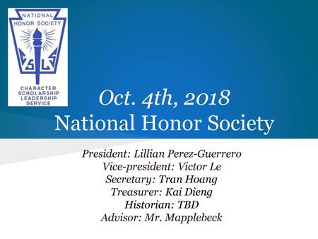 Oct. 4th, 2018 National Honor Society