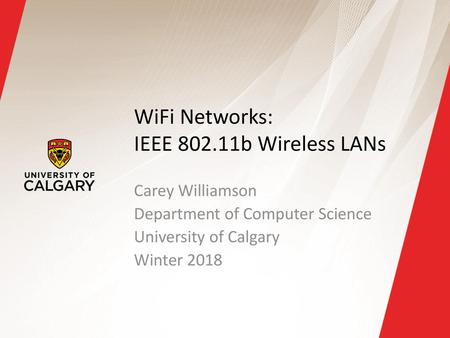 WiFi Networks: IEEE b Wireless LANs