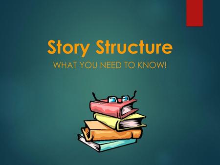 Story Structure What you need to know!.