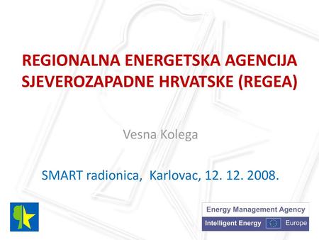 Regionalna energetska agencija sjeverozapadne hrvatske (REGEA)