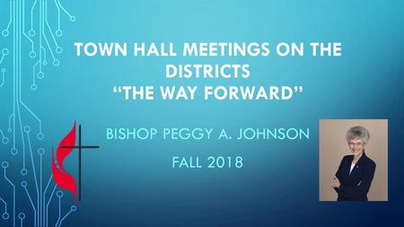 Town hall meetings on the districts “The Way Forward”