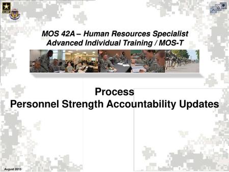 Process Personnel Strength Accountability Updates