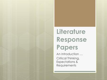 Literature Response Papers