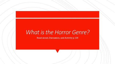What is the Horror Genre?