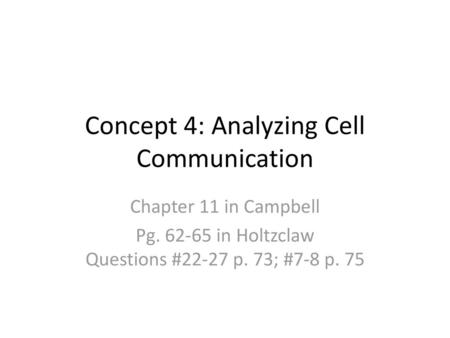Concept 4: Analyzing Cell Communication
