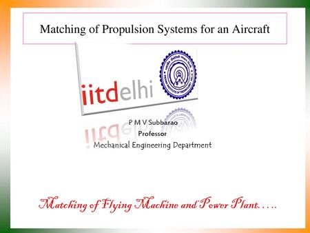 Matching of Propulsion Systems for an Aircraft