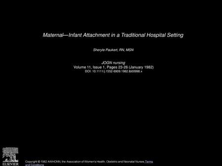 Maternal—Infant Attachment in a Traditional Hospital Setting