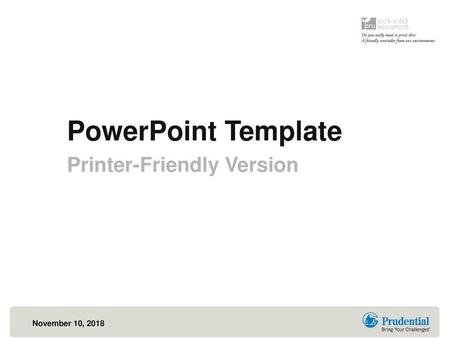 PowerPoint Template Printer-Friendly Version.