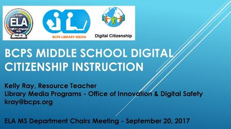 BCPS Middle School Digital Citizenship Instruction