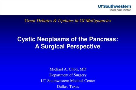 Cystic Neoplasms of the Pancreas: A Surgical Perspective