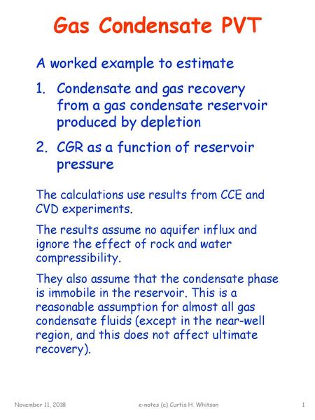 Gas Condensate PVT A worked example to estimate