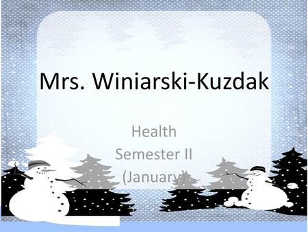 Health Semester II (January)