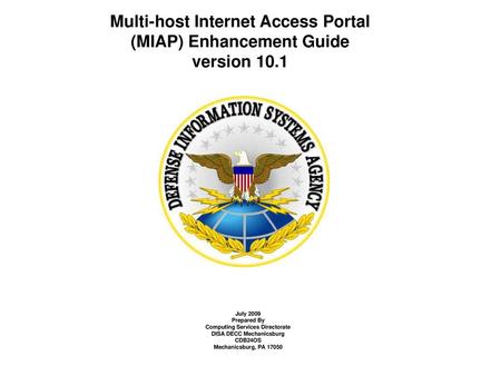 Multi-host Internet Access Portal (MIAP) Enhancement Guide