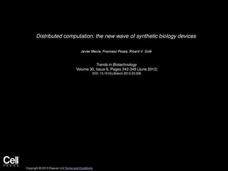 Distributed computation: the new wave of synthetic biology devices