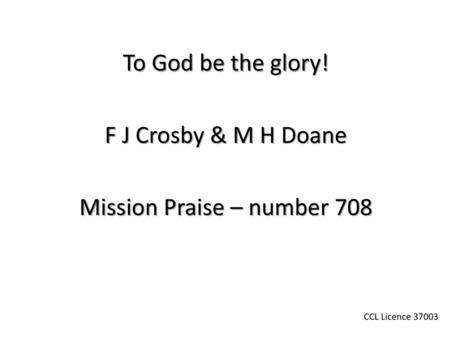 Mission Praise – number 708
