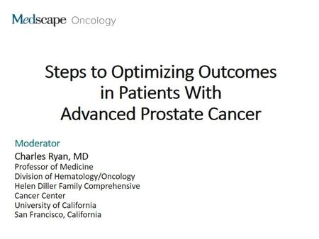 Steps to Optimizing Outcomes in Patients With Advanced Prostate Cancer