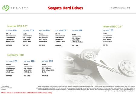Seagate Hard Drives Internal HDD 3.5’’ Internal HDD 2.5’’ Skyhawk HDD