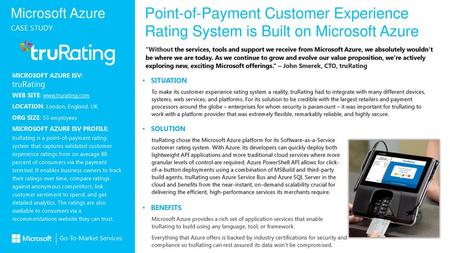 Point-of-Payment Customer Experience Rating System is Built on Microsoft Azure “Without the services, tools and support we receive from Microsoft Azure,