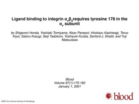 Ligand binding to integrin αvβ3requires tyrosine 178 in the αv subunit