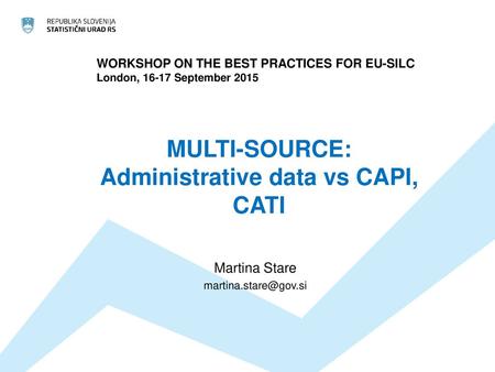 MULTI-SOURCE: Administrative data vs CAPI, CATI