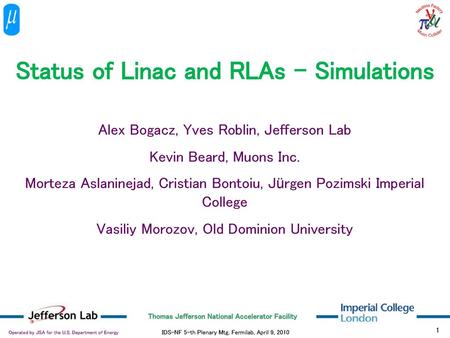 Status of Linac and RLAs – Simulations