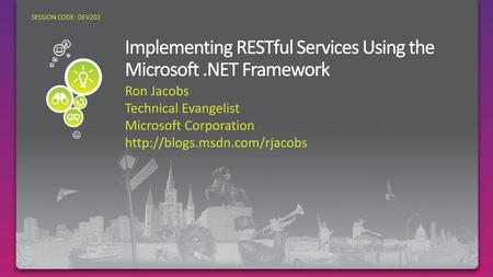 Implementing RESTful Services Using the Microsoft .NET Framework