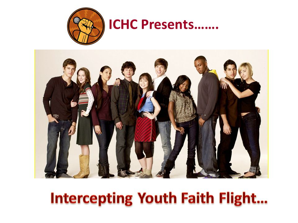 ICHC Presents…… Three out of every four kids attending a youth  