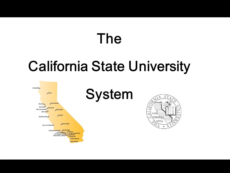 The California State University System. Each Campus is unique (separately  accredited) CSU campuses have distinct student populations and programs  “Learn. - ppt download