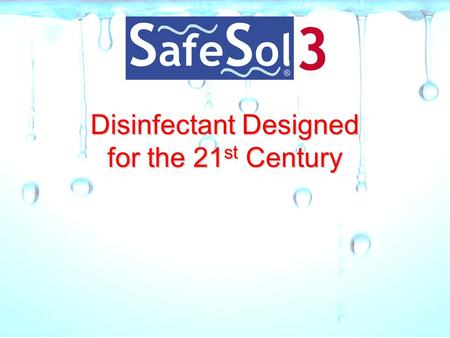 Disinfectant Designed for the 21st Century