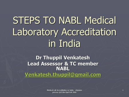 STEPS TO NABL Medical Laboratory Accreditation in India