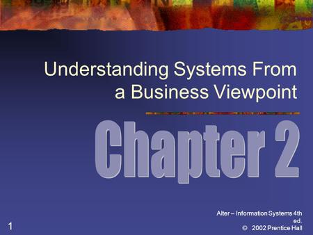 Understanding Systems From a Business Viewpoint