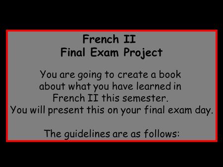 French II Final Exam Project