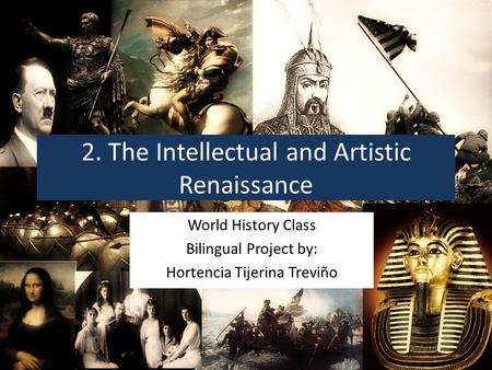 2. The Intellectual and Artistic Renaissance