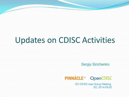 Updates on CDISC Activities