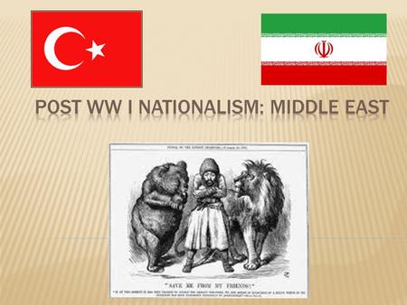  The Ottoman Empire was one of the premier countries in the Middle East by the end of the 18 th Century  However by the beginning of the 19 th Century.
