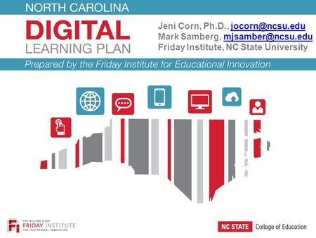 Jeni Corn, Ph.D., Mark Samberg, Friday Institute, NC State University.