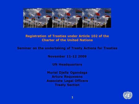 Registration of Treaties under Article 102 of the