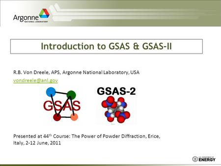 Introduction to GSAS & GSAS-II
