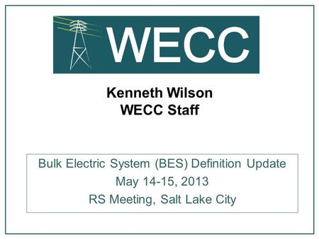 Kenneth Wilson WECC Staff