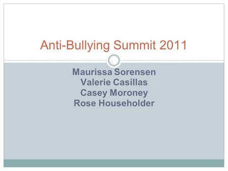 Maurissa Sorensen Valerie Casillas Casey Moroney Rose Householder Anti-Bullying Summit 2011.