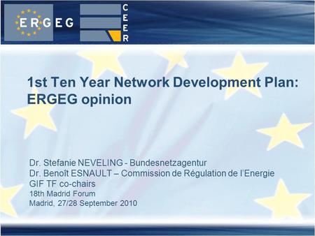 1st Ten Year Network Development Plan: ERGEG opinion