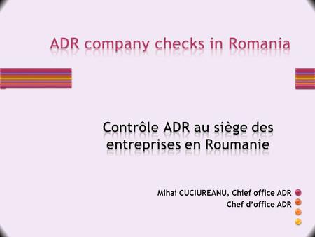 ADR company checks in Romania